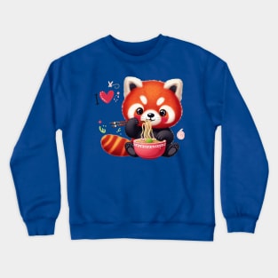 I Love Ramen#red panda Crewneck Sweatshirt